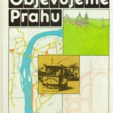 Objevujeme Prahu.