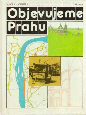 Objevujeme Prahu.