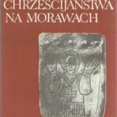 Początki chrześcijaństwa na Morawach