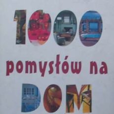 100 pomysłów na dom.