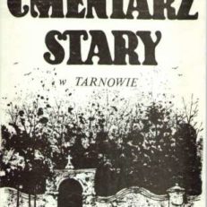 Cmentarz Stary na Zabłociu w Tarnowie
