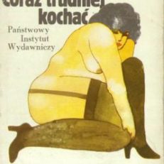 Skrzek. Coraz trudniej kochać. 