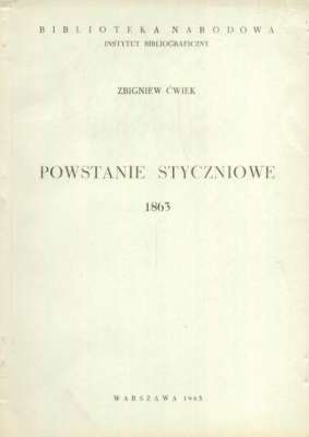 Powstanie styczniowe 1863. Poradnik bibliograficzny