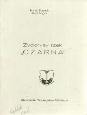 Życiorysy rzek. „Czarna”