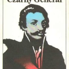 Czarny Generał. Romans historyczny.