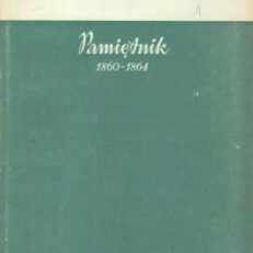 Pamiętnik 1860 – 1864. Protokoły posiedzeń Biura Hotelu Lambert cz. I i II