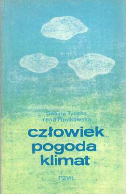 Człowiek, pogoda, klimat