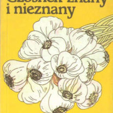Czosnek znany i nieznany