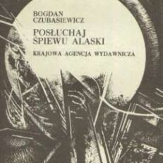 Posłuchaj śpiewu Alaski.