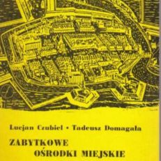 Zabytkowe ośrodki miejskie Warmii i Mazur
