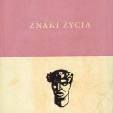 Znaki życia. Pięć opowiadań. 