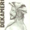 Dekameron. /Tom I/. Dzień pierwszy, drugi, trzeci, czwarty i piąty. /Tom II/. Dzień szósty, siódmy, ósmy, dziewiąty i dziesiąty.