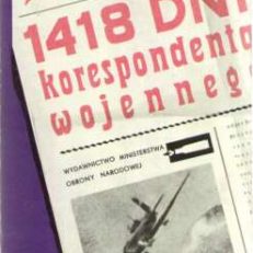 1418 dni korespondenta wojennego.