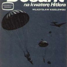 Desant na kwaterę Hitlera