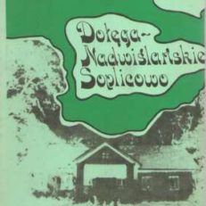 Dołęga "Nadwiślańskie Soplicowo"