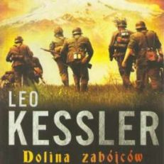 Dolina Zabójców. Zamach w Teheranie 1943. Edelweiss Strtzelcy Alpejscy
