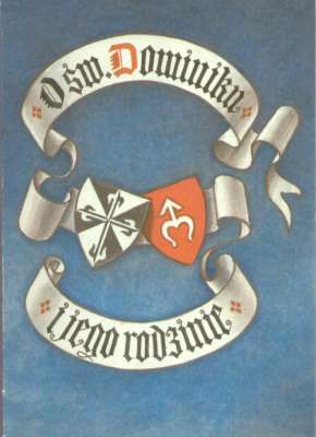 O św. Dominiku i jego rodzinie