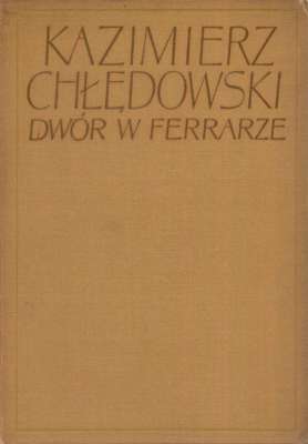 Dwór w Ferrarze.