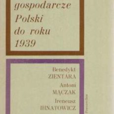 Dzieje gospodarcze Polski do roku 1939