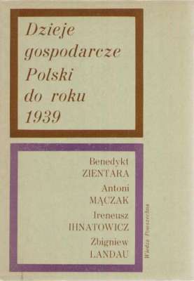 Dzieje gospodarcze Polski do roku 1939