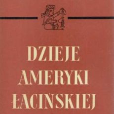 Dzieje Ameryki Łacińskiej