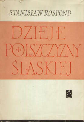 Dzieje polszczyzny śląskiej