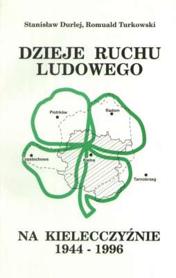 Dzieje ruchu ludowego na Kielecczyźnie w latach 1944-1996