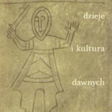 Dzieje i kultura dawnych Słowian (do X wieku)