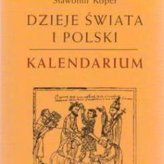 Dzieje Polski i świata. Kalendarium