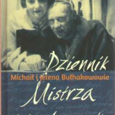Dziennik Mistrza i Małgorzaty.