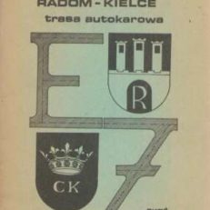 RADOM - Kielce. Trasa autokarowa /materiał szkoleniowy/.