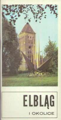 Elbląg i okolice