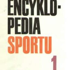 MAŁA encyklopedia sportu. Tom 1. A - K. Tom 2. L - Ż.
