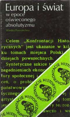 EUROPA i świat w epoce oświeconego absolutyzmu