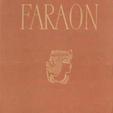Faraon. Tom pierwszy - Tom drugi. 