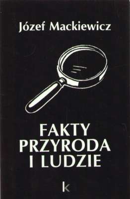 Fakty, przyroda i ludzie