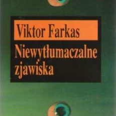 Niewytłumaczalne zjawiska.