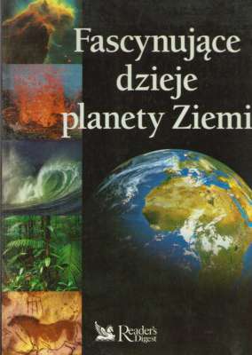 FASCYNUJĄCE dzieje planety Ziemi