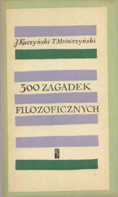 500 zagadek filozoficznych