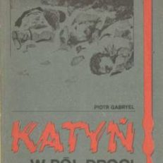 Katyń w pół drogi.