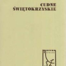 Cudne Świętokrzyskie