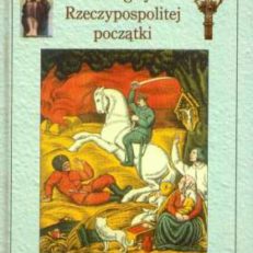 Drugiej Rzeczypospolitej początki.