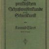 Handbuch der praktischen Schutzwaffenkunde und Scheitzkunst für Jäger und Sportschützen. Dritte Auflage. Mit 311 Abbildungen.