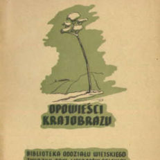 Opowieści krajobrazu. Poemat partyzancki. 