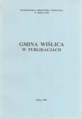 GMINA Wiślica w publikacjach. Zestawienie bibliograficzne