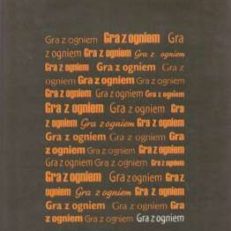 Gra z ogniem