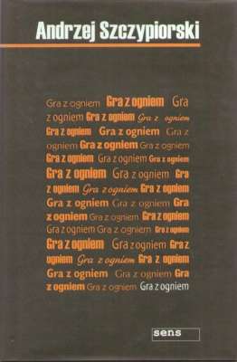 Gra z ogniem
