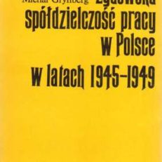 Żydowska spółdzielczość pracy w Polsce w latach 1945 – 1949