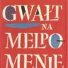 Gwałt na Melpomenie. /Tom/ 1-2.  - obrazek 2