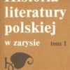 HISTORIA literatury polskiej w zarysie. Tom 1-2. - obrazek 2